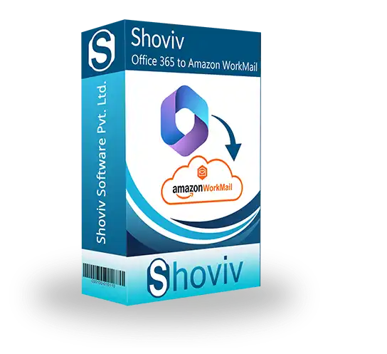 Shoviv Office 365 to Amazon WorkMail Migration Tool