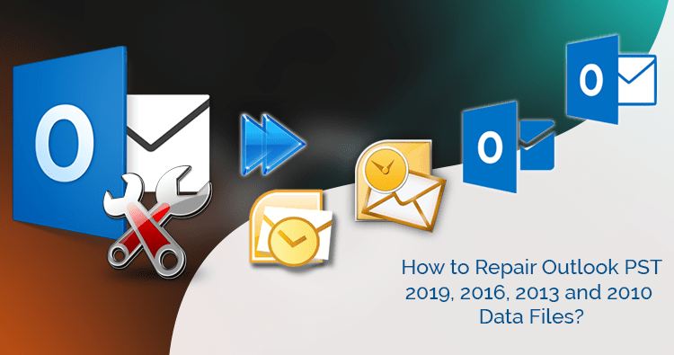 How-to-Repair-Outlook-PST-2019-2016-2013