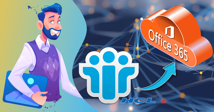 How-to-migrate-HCL-Notes-to-Office-365