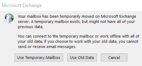 Your Mailbox has been Temporarily Moved on Microsoft Exchange Server