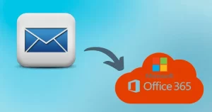 How to Migrate Email to Office 365 Step by Step?