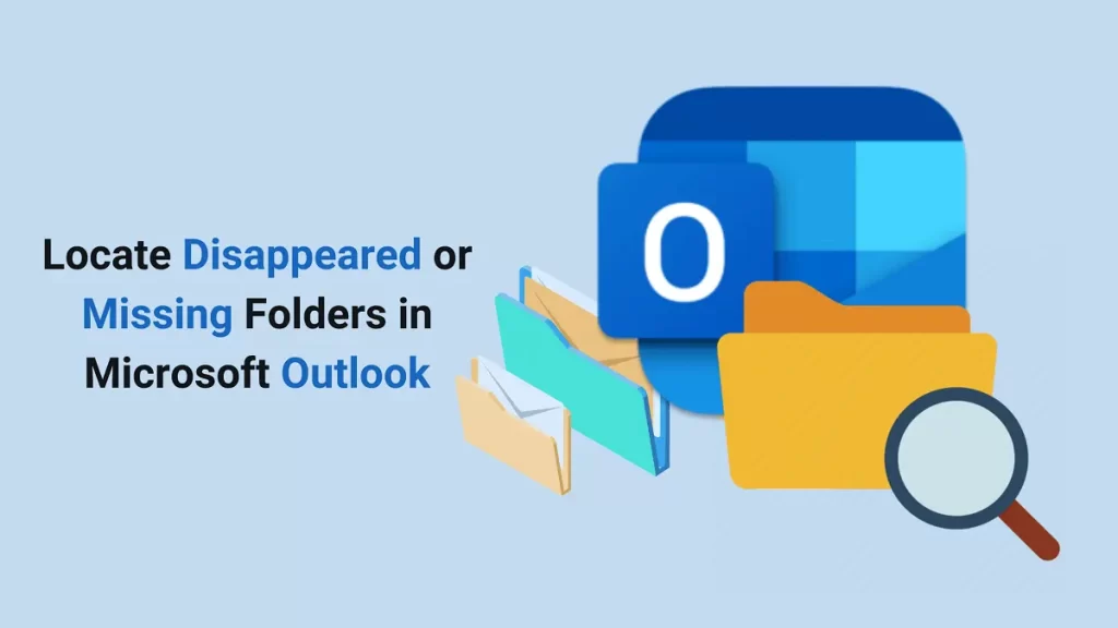 Find missing folders in Outlook