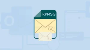 What is an RPMSG File, and How do I Open it? banner image