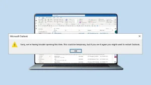 Sorry we're having trouble opening this item error fix featured image