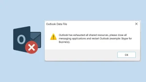 Fix the Outlook Has Exhausted All Shared Resources Error!