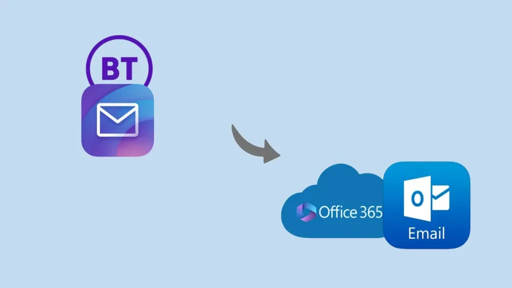 to Migrate BT Email to Office 365